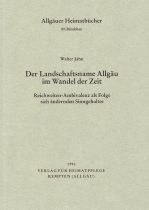 Allgäuer Heimatbücher 89. Bändchen - Autor: Walter Jahn