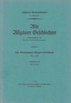 Allgäuer Heimatbücher 57. Bändchen - Herausgeber: Dr. Dr. Alfred Weitnauer